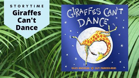 Giraffes Can't Dance Summary: A Tale of Rhythm and Self-Discovery